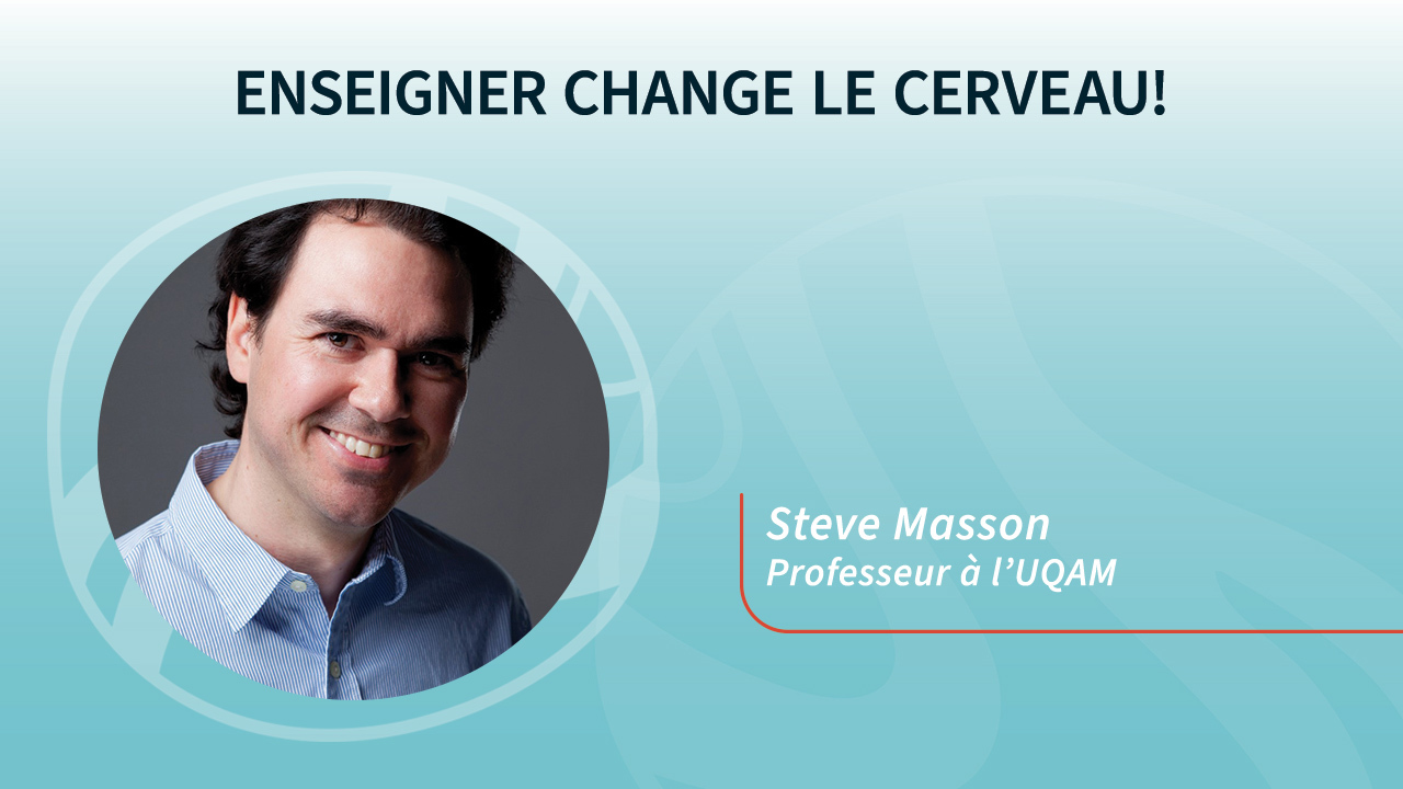 Colloque pédagogique 24 - Enseigner change le cerveau