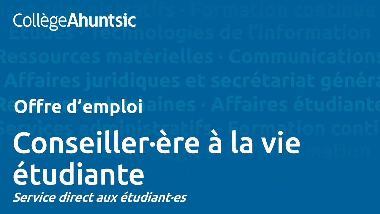 Emplois - Conseiller à la vie étudiante - Service direct aux étudiants
