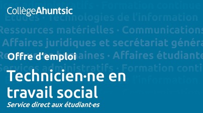 Emplois - Technicien en travail social - Service direct aux étudiants	