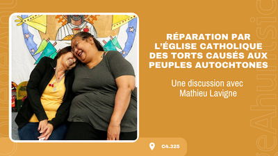 Réparation par l'église catholique des torts causés au peuples autochtones