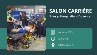 Salon carrière - Soins préhospitaliers d'urgence 2025