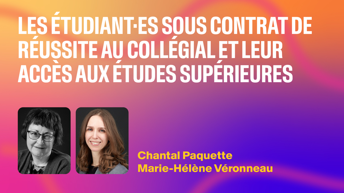 Les étudiantes et étudiants sous contrat de réussite au collégial et ...
