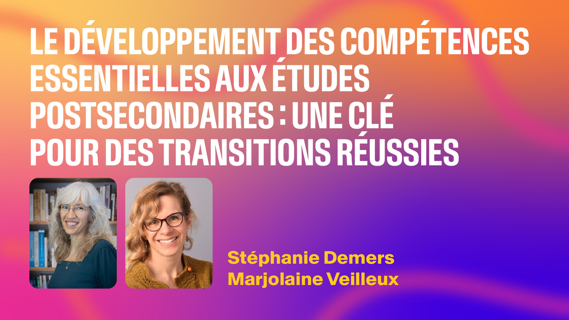 Le développement des compétences essentielles aux études ...