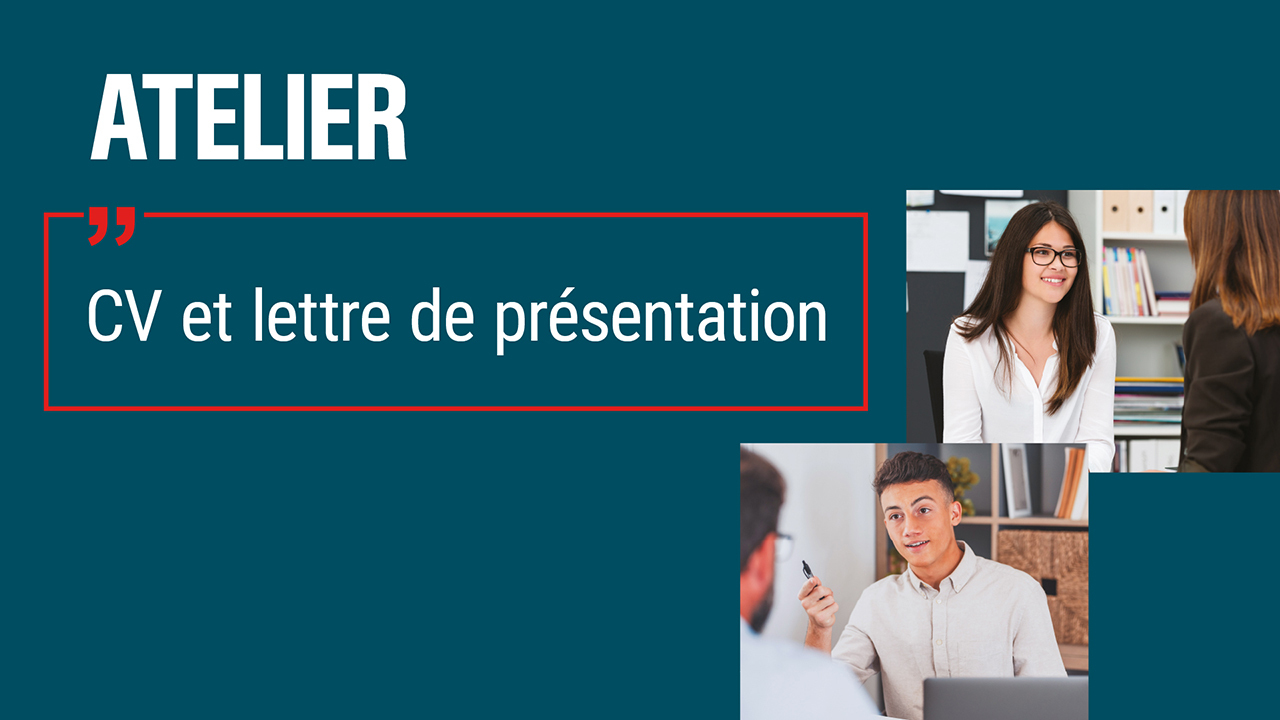 Atelier - CV et lettre de présentation