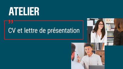 Atelier - CV et lettre de présentation