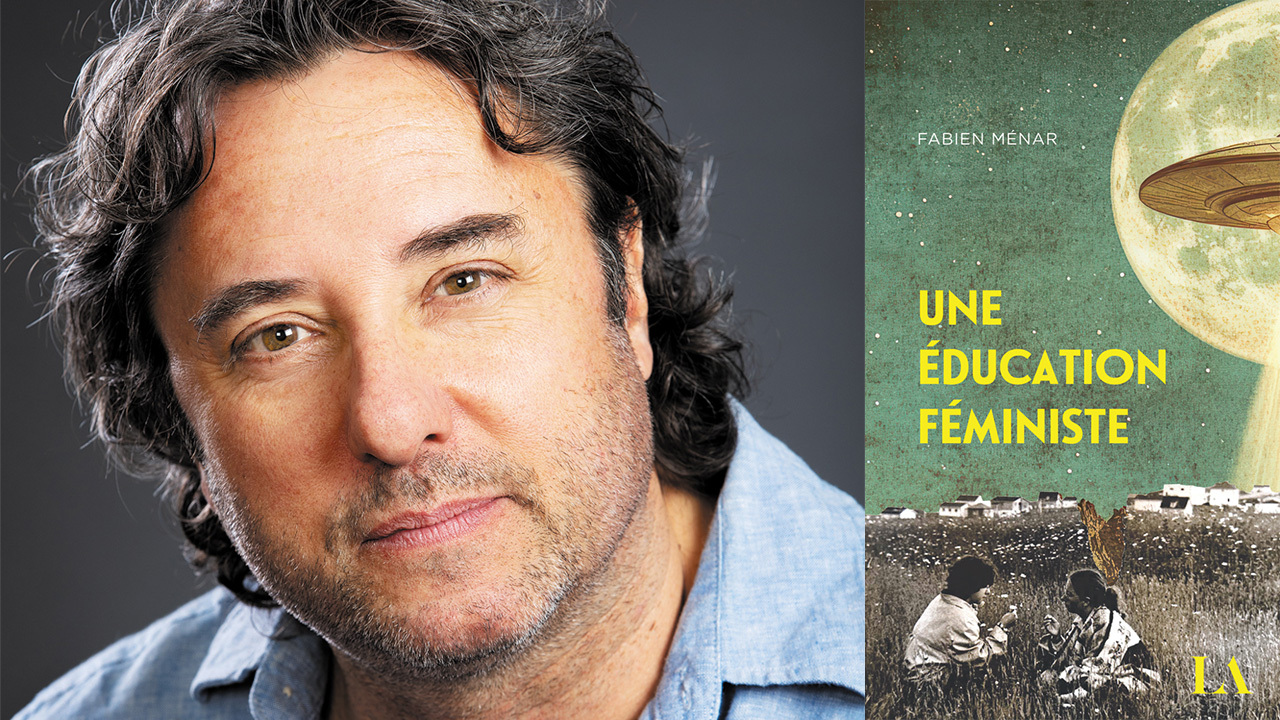 Fabien Ménard - Une éducation féministe