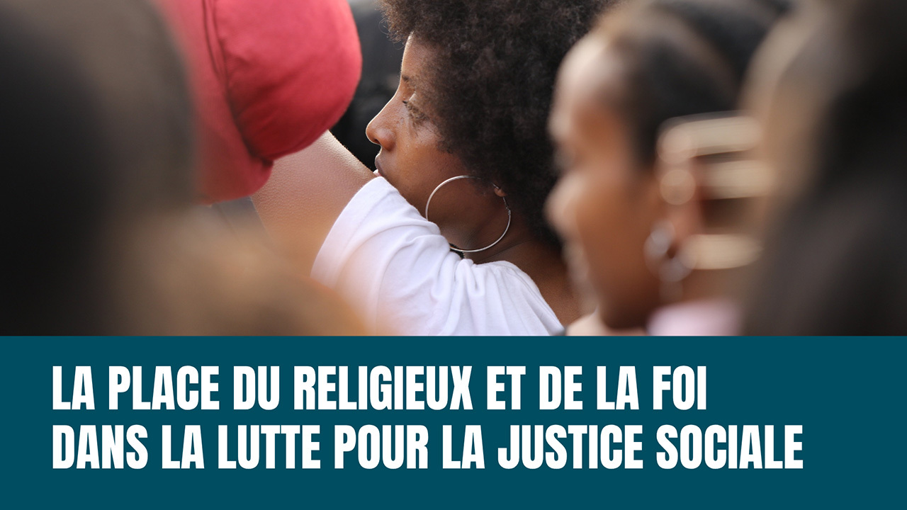 Discussion sur le thème du religieux et de la justice sociale