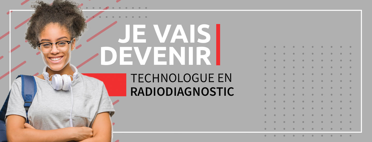 Diagnostic Imaging at Ahuntsic College.