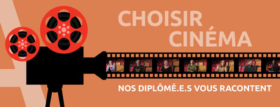 Nos diplomé.e.s vous racontent - cinéma