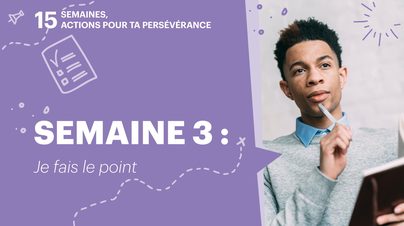 Semaine 3 je fais le point