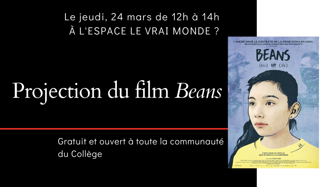 Projection du film Beans