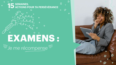 Semaine examens - je me récompense