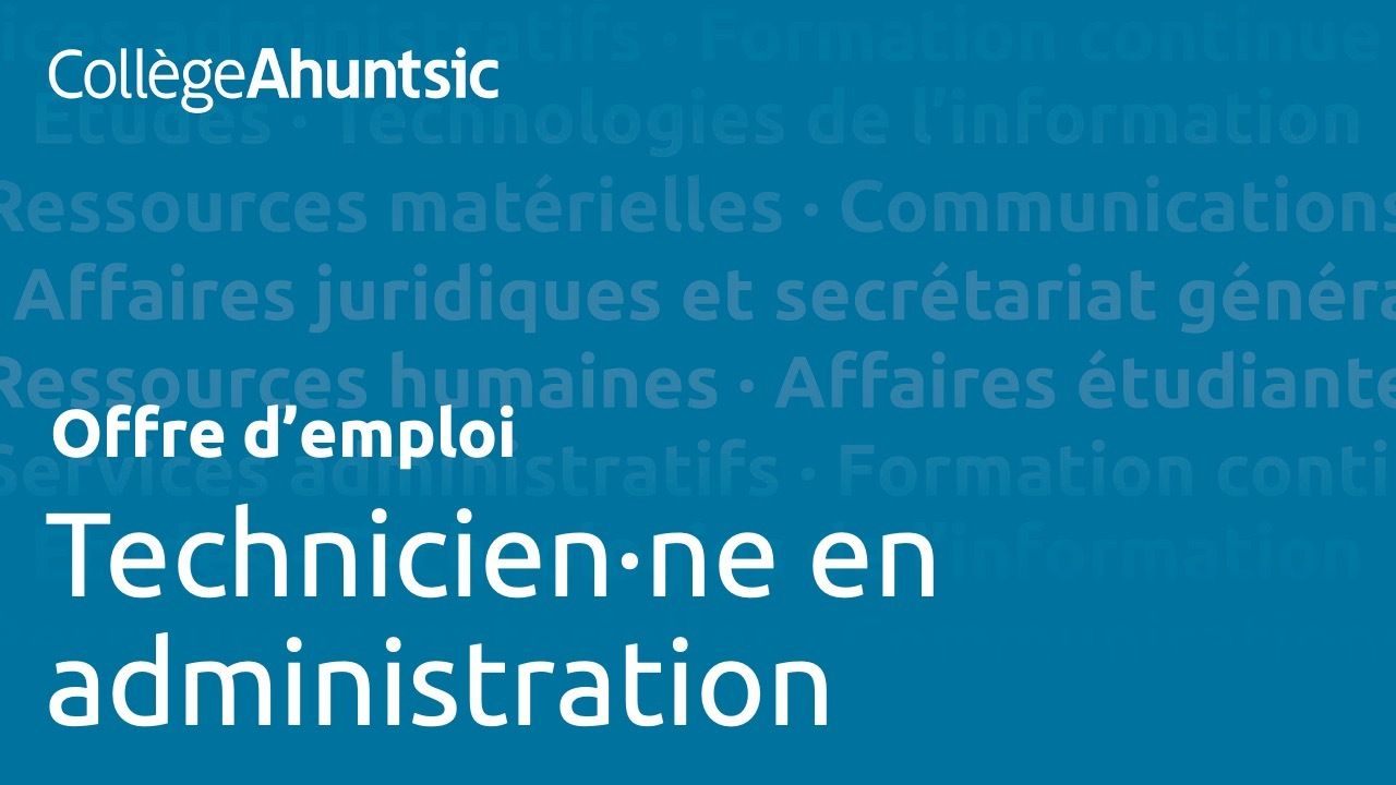 Emplois - Technicien en administration